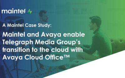 Maintel and Avaya enable Telegraph Media Group’s transition to the cloud with Avaya Cloud Office™