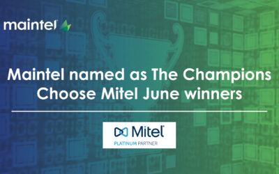 Maintel named Champions Choose Mitel June winners